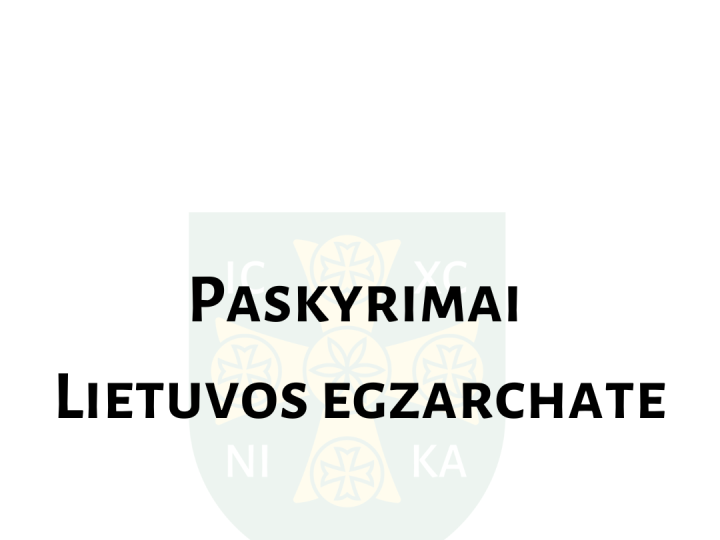 Paskyrimai Lietuvos Egzarchate